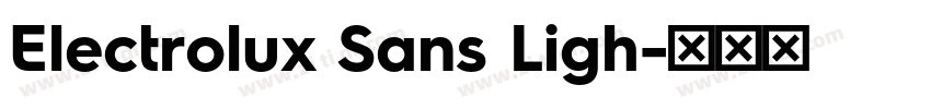 Electrolux Sans Ligh字体转换